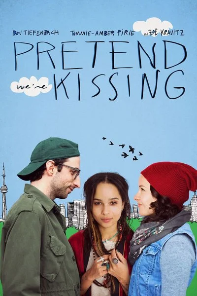Affiche Pretend We're Kissing
