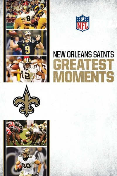 Poster NFL Greatest Moments: The New Orleans Saints