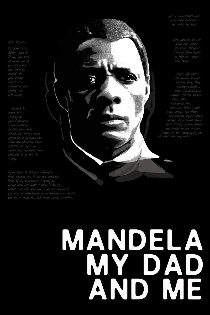 Affiche de Mandela, My Dad and Me