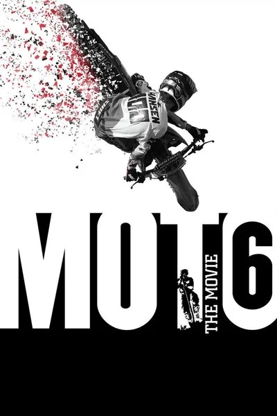 Affiche Moto 6: The Movie