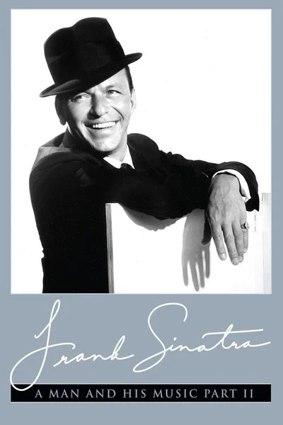 Poster Frank Sinatra: A Man and His Music, Part II