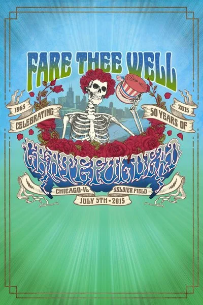Poster Grateful Dead: Fare Thee Well - July 5, 2015