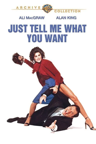 Affiche Just Tell Me What You Want
