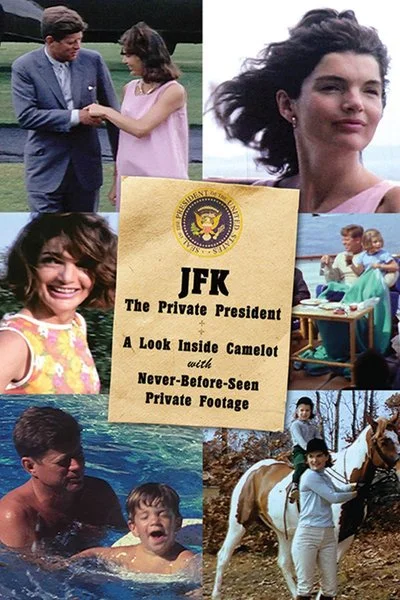 Poster JFK: The Private President