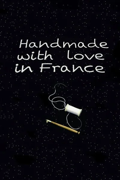 Affiche Handmade with Love in France
