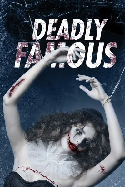 Poster Deadly Famous