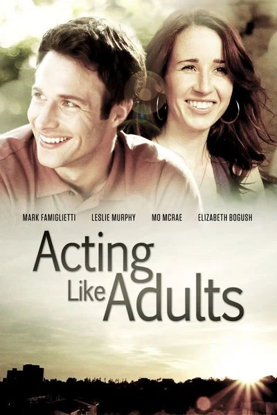 Poster Acting Like Adults