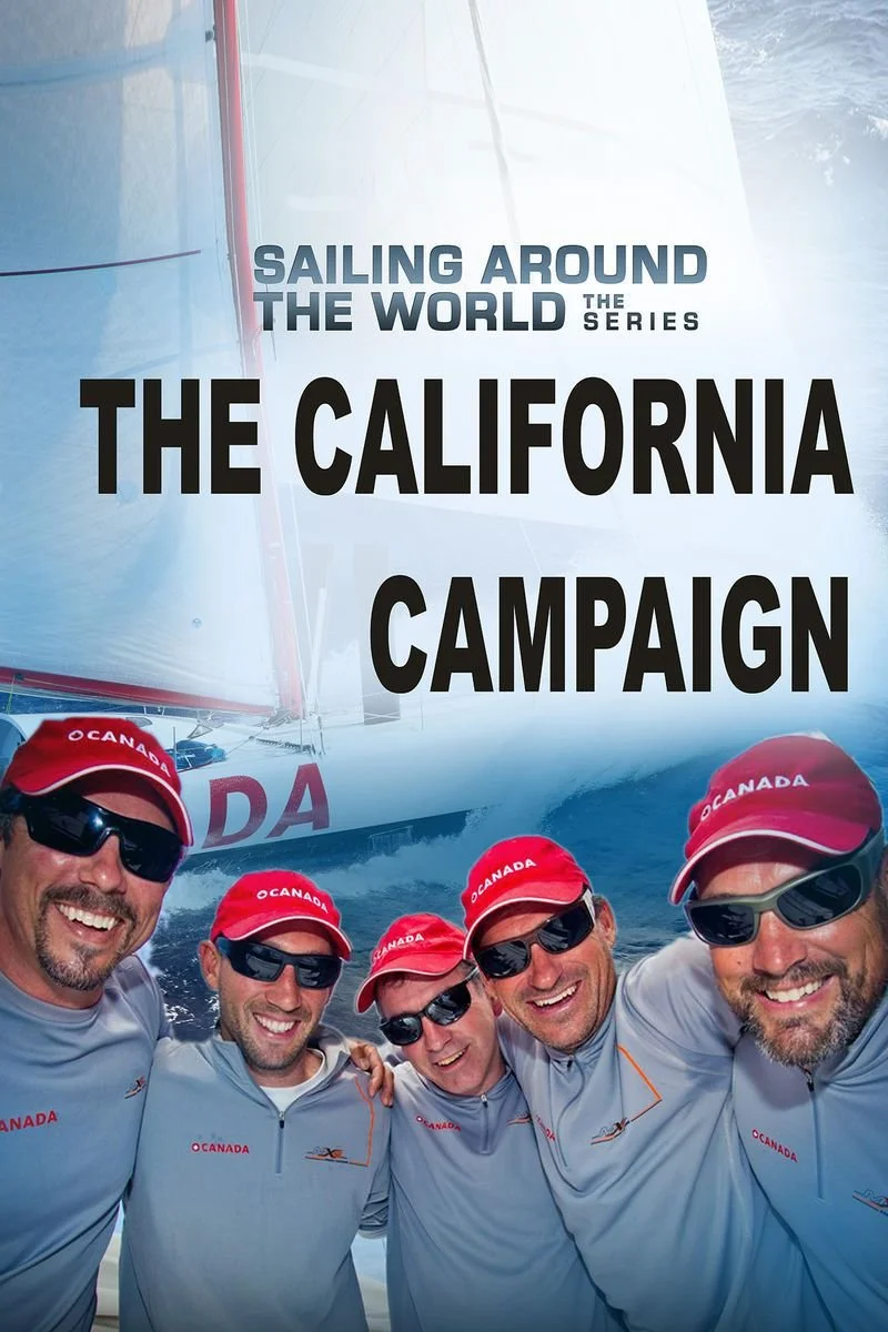 Poster van Sailing Around the World: The California Campaign