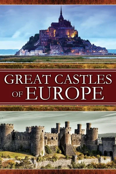 Affiche Great Castles of Europe