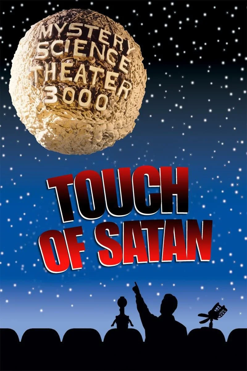 Affiche de Mystery Science Theater 3000: Touch of Satan