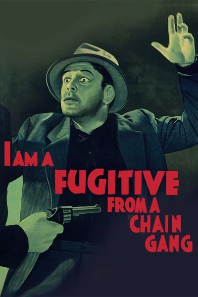 Poster I Am a Fugitive from a Chain Gang