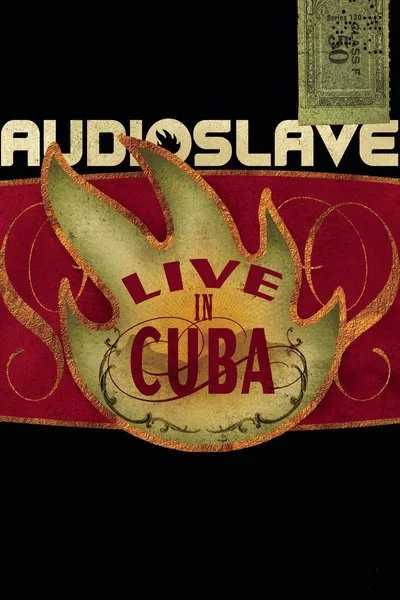Affiche Audioslave: Live in Cuba