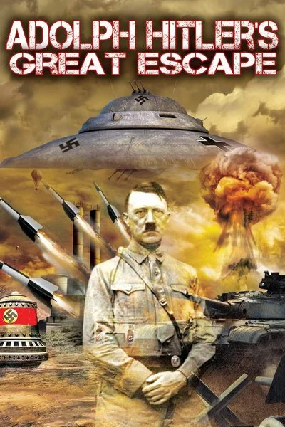 Poster Adolf Hitler's Great Escape