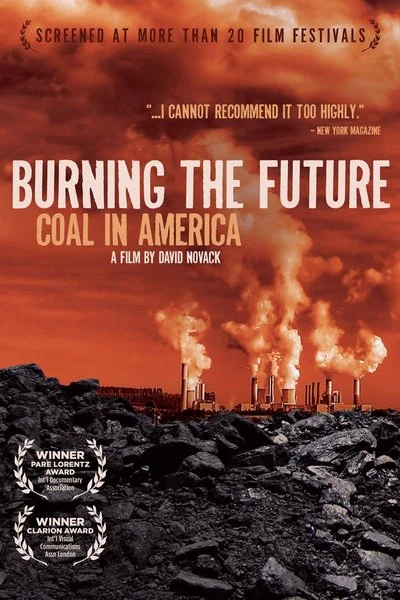Poster Burning the Future: Coal In America