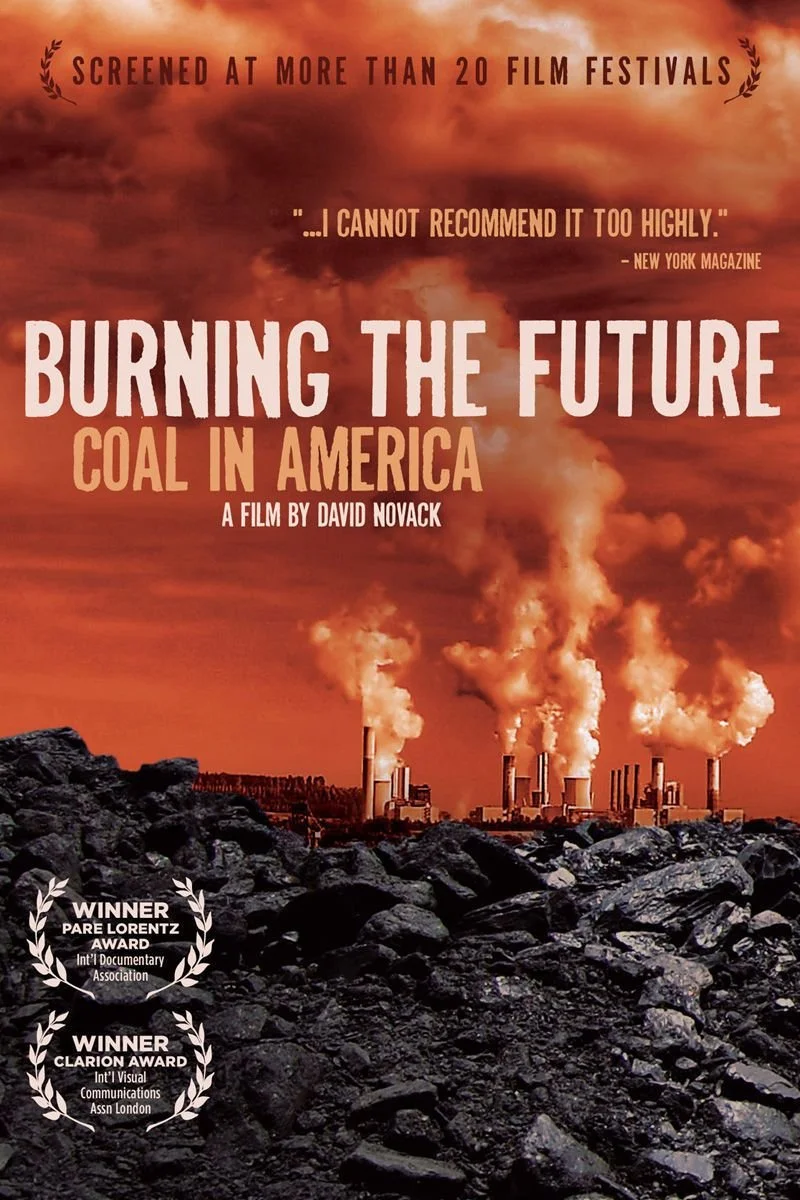 Poster van Burning the Future: Coal In America