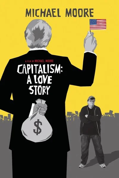 Affiche Capitalism: A Love Story
