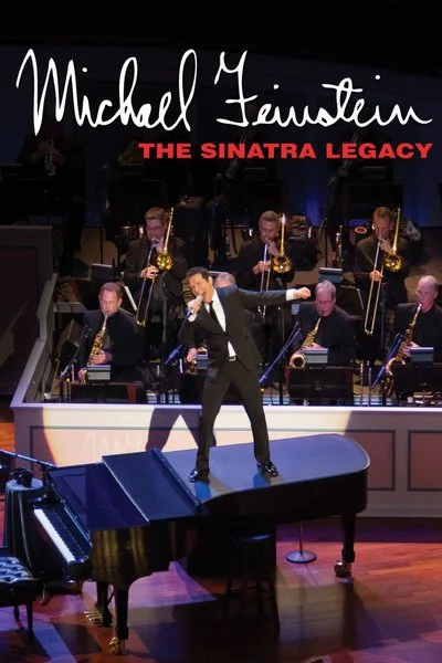 Poster Michael Feinstein: The Sinatra Legacy