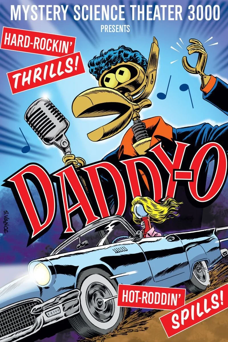 Affiche de Mystery Science Theater 3000: Daddy-O