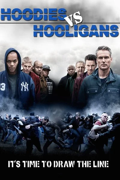 Affiche Hoodies vs Hooligans