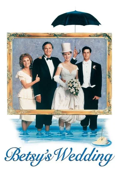 Affiche Betsy's Wedding