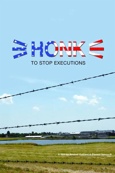 Affiche Honk: To Stop Executions