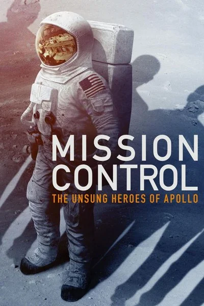 Affiche Mission Control : Les héros méconnus d'Apollo