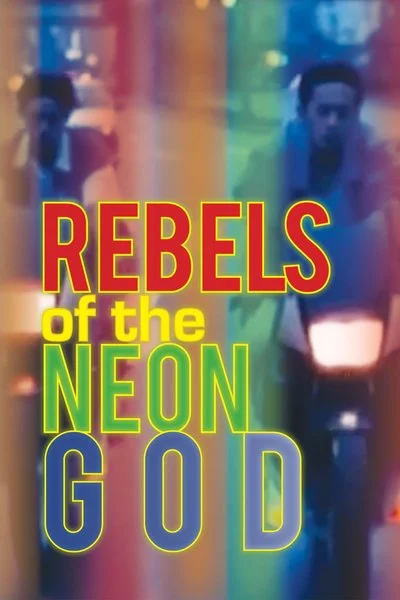 Poster Rebels of the Neon God