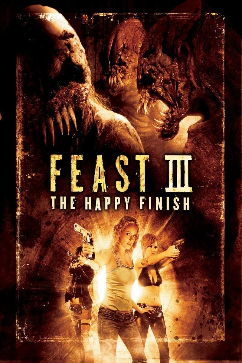Poster van Feast 3: The Happy Finish