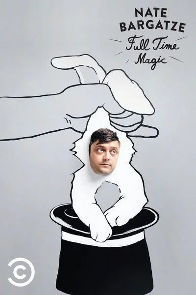 Poster Nate Bargatze: Full Time Magic
