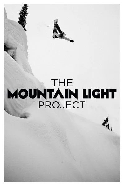 Poster Jake Blauvelt - The Mountain Light Project