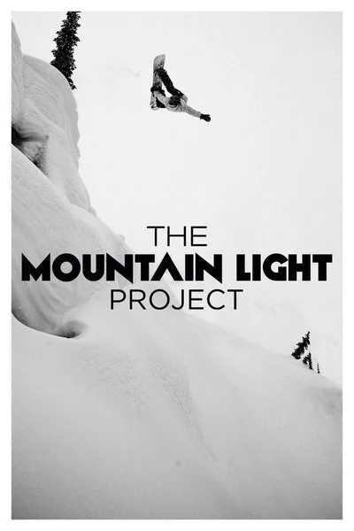 Affiche Jake Blauvelt - The Mountain Light Project