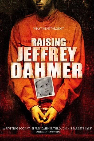 Affiche Raising Jeffrey Dahmer