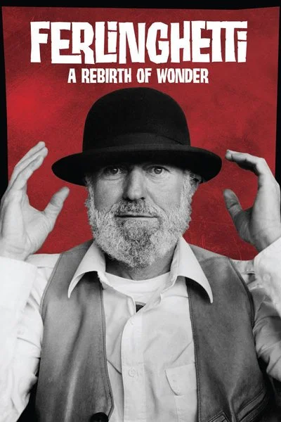 Poster Ferlinghetti: A Rebirth of Wonder