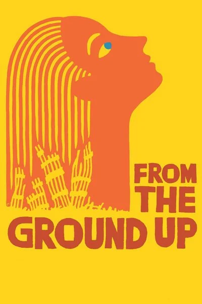 Affiche From the Ground Up