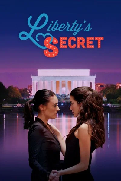 Affiche Liberty's Secret: The 100% All-American Musical