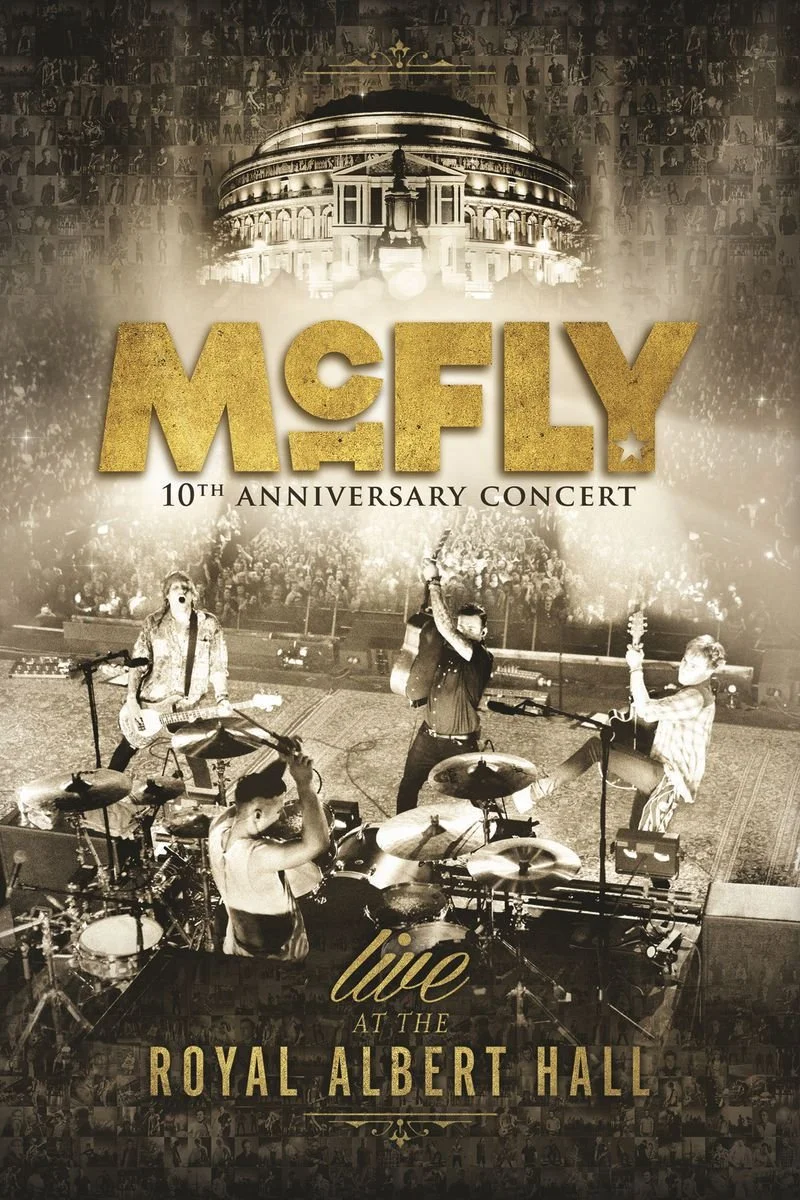 Poster van McFly: 10th Anniversary Concert - Royal Albert Hall