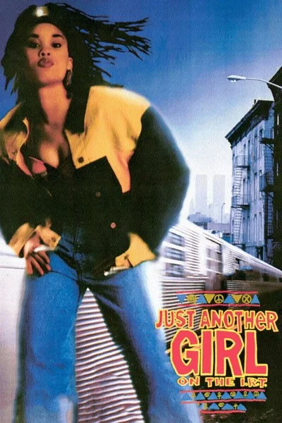 Affiche Just Another Girl on the I.R.T.