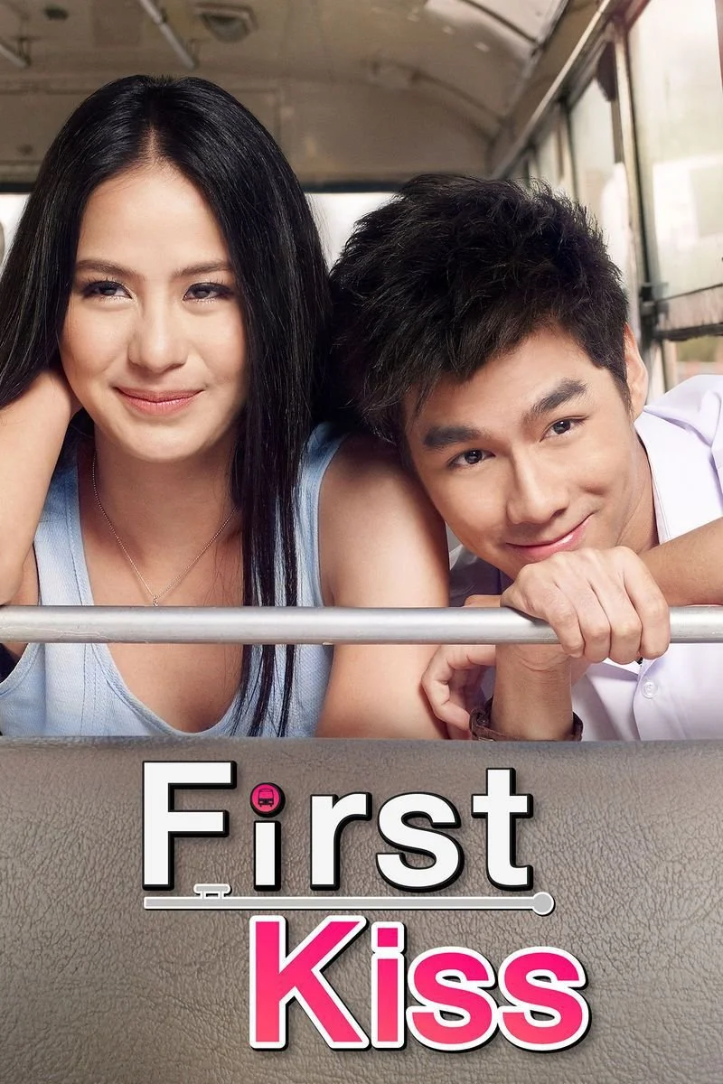 Poster van First Kiss –  รักสุดท้าย…ป้ายหน้า