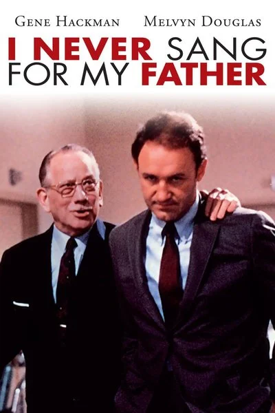 Poster I Never Sang for My Father