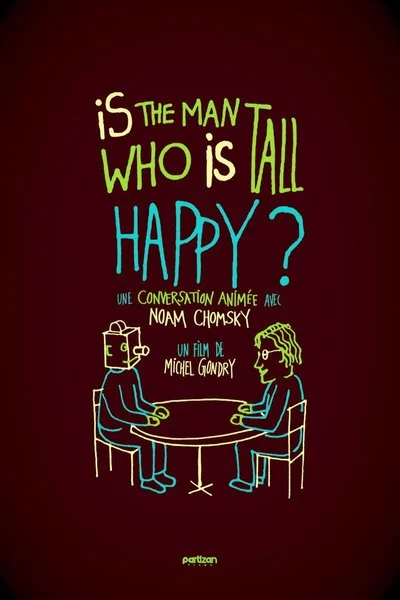 Poster Is the Man Who Is Tall Happy?: Conversation animée avec Noam Chomsky