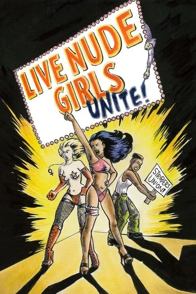 Affiche Live Nude Girls Unite!