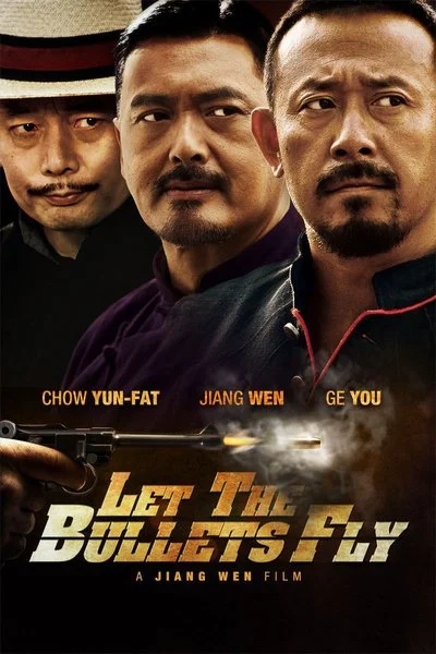 Affiche Let the Bullets Fly