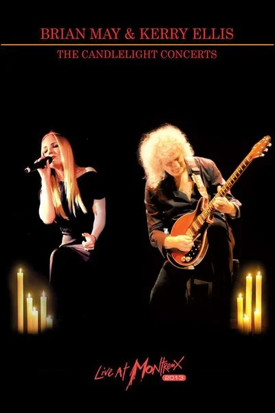 Affiche Brian May & Kerry Ellis: The Candlelight Concerts – Live at Montreux 2013