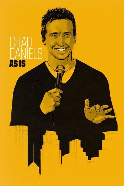 Poster Chad Daniels: As Is