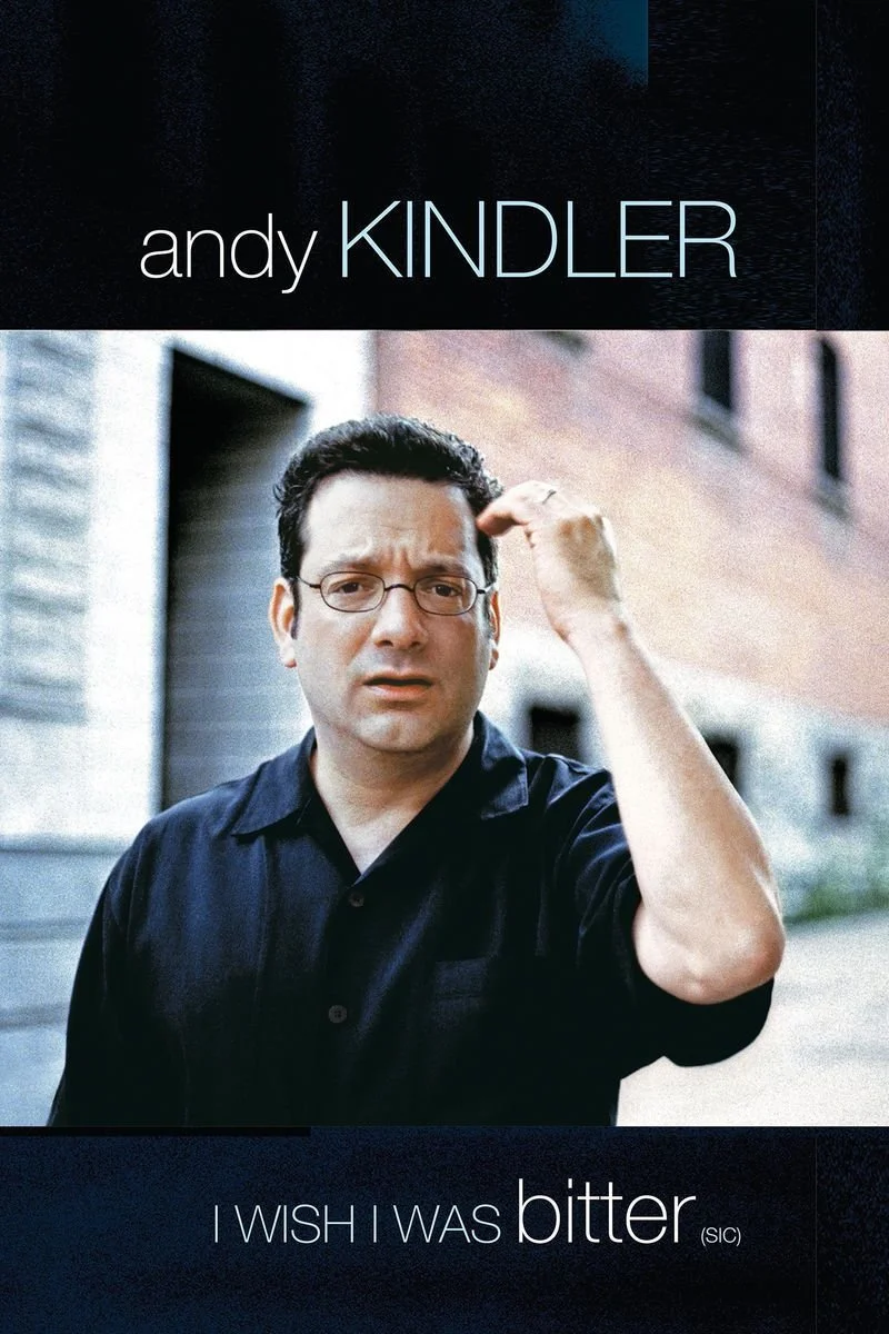Poster van Andy Kindler: I Wish I Was Bitter