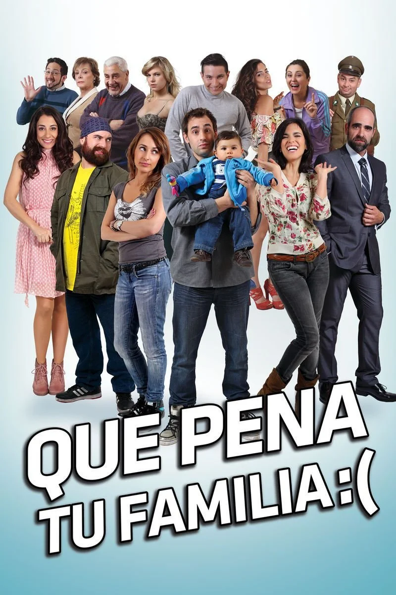 Poster van Que Pena tu Familia