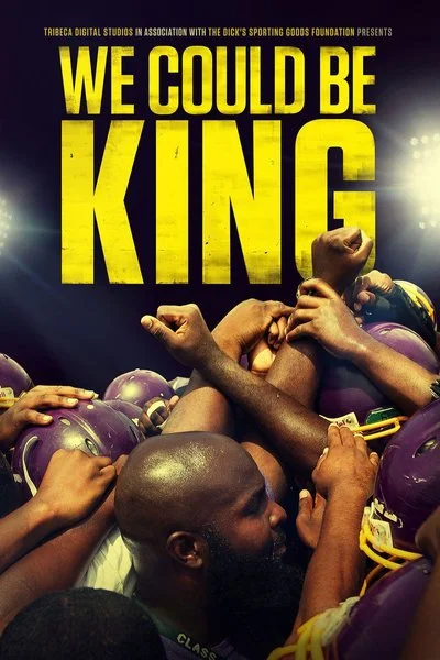 Affiche We Could Be King