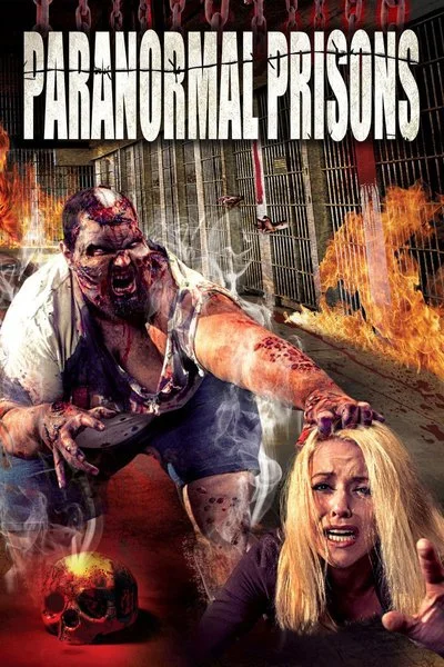 Affiche Paranormal Prisons