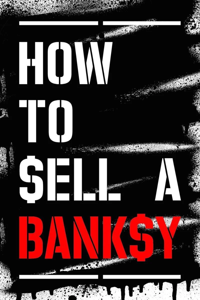 Poster van How to Sell a Banksy