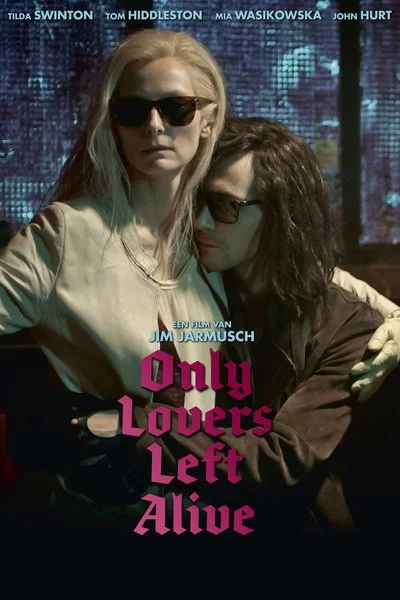 Poster Only Lovers Left Alive
